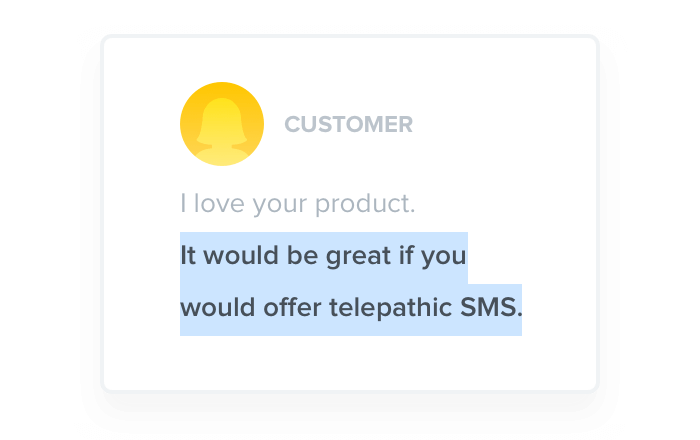 Surface key user insights at just the right time