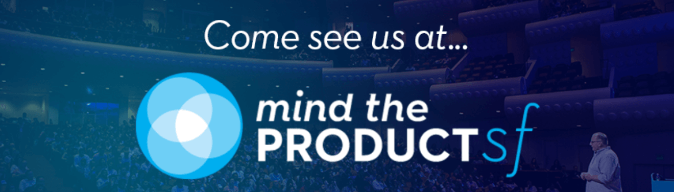 Hang out with productboard at Mind the Product SF!