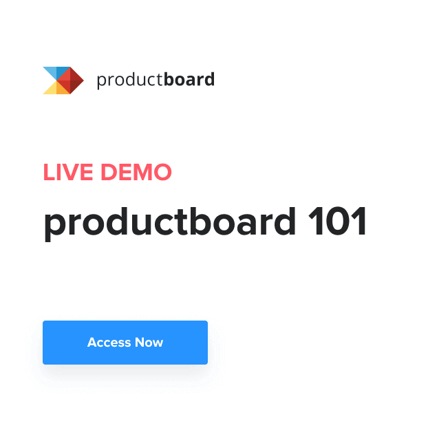 Weekly Live Demo Series: Productboard 101