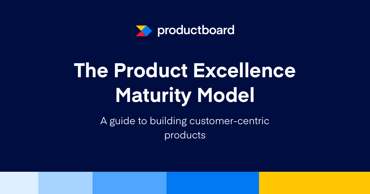 A guide to building customer-centric products