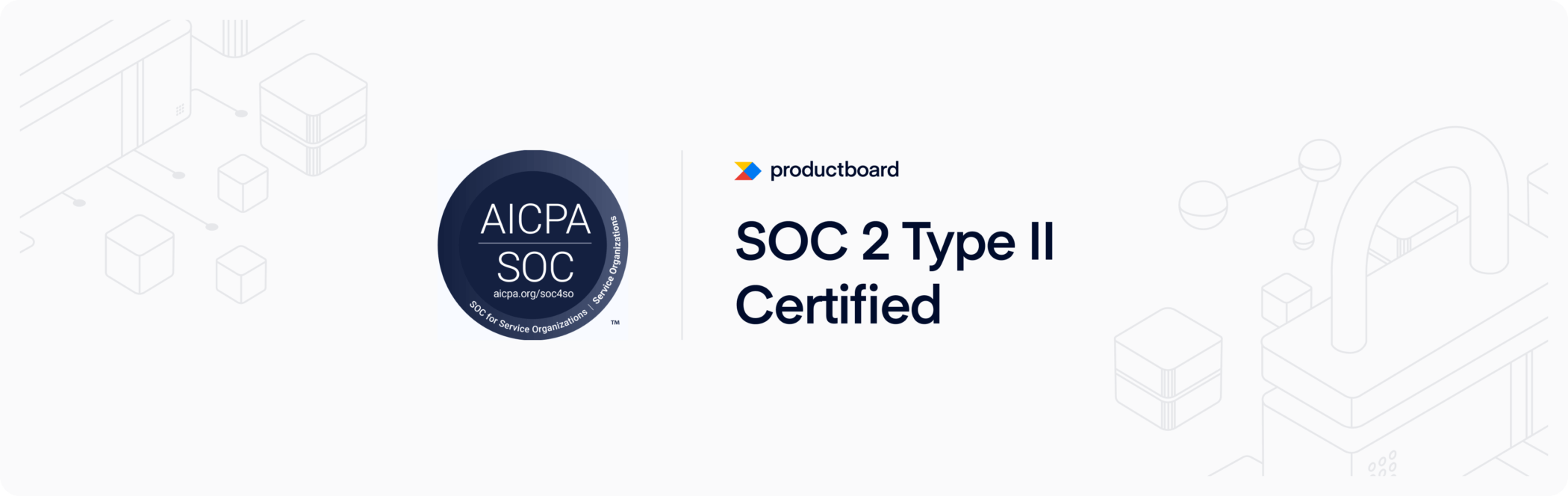 Productboard is now SOC 2 Type II certified