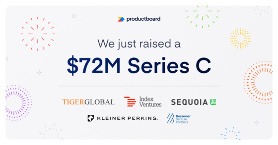 Productboard raises $72M Series C to help every product organization get the right products to market, faster