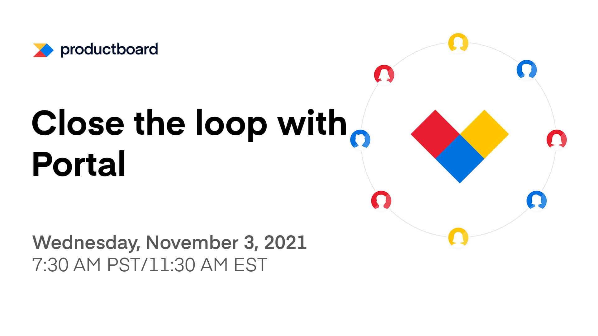 11/3 Live Training: Close the loop with Portal
