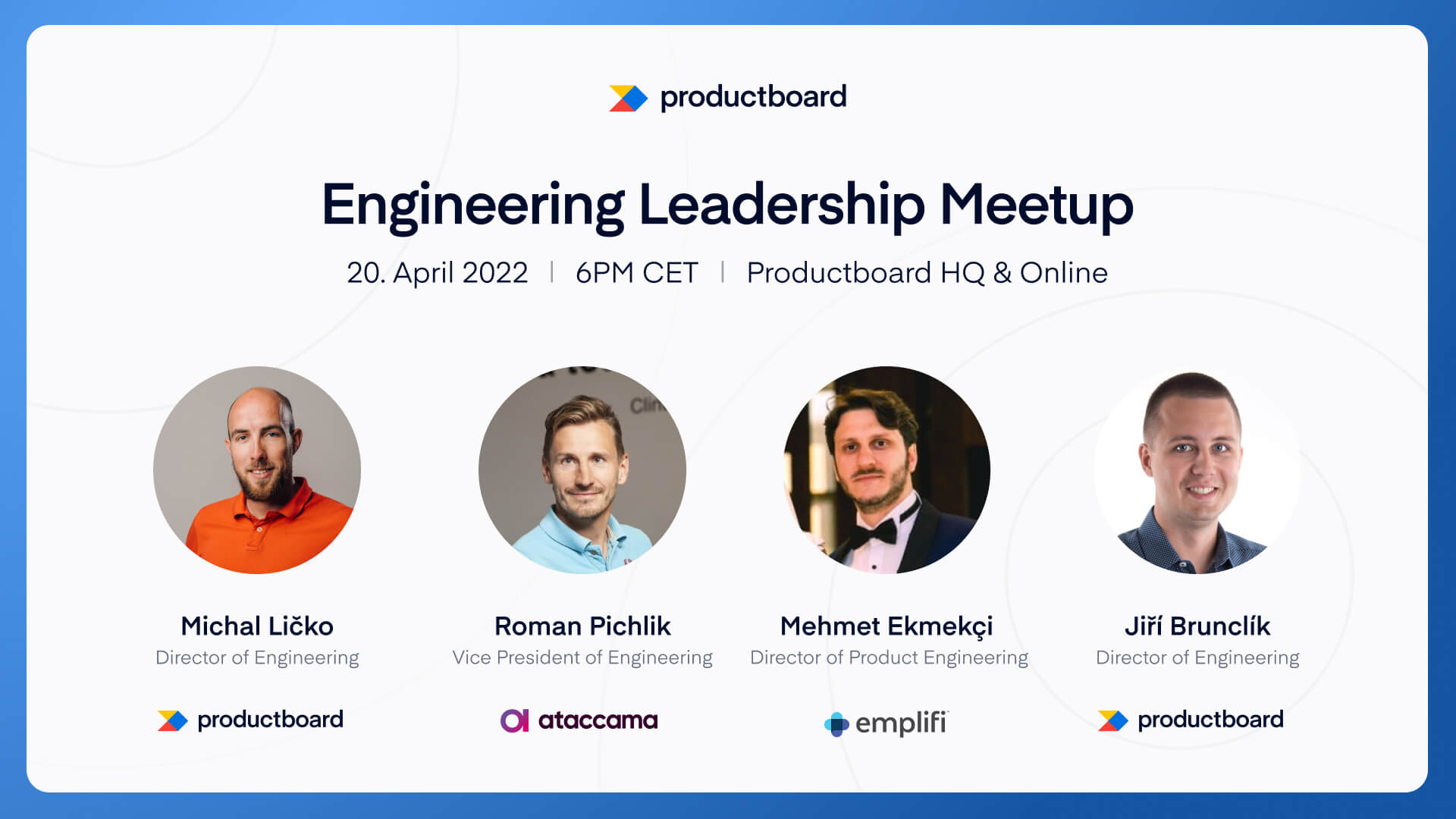 Engineering Leadership Meetup at Productboard is back!