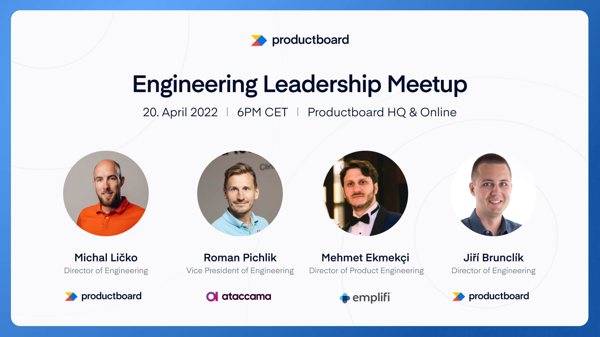 April 2022 Productboard Engineering Leadership Meetup