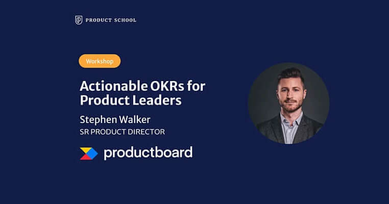 Actionable OKRs for Product Leaders