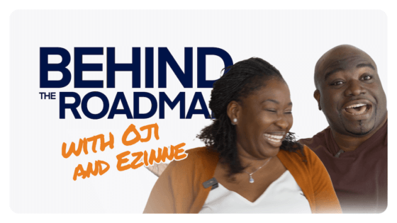 Behind the Roadmap with Oji and Ezinne Udezue