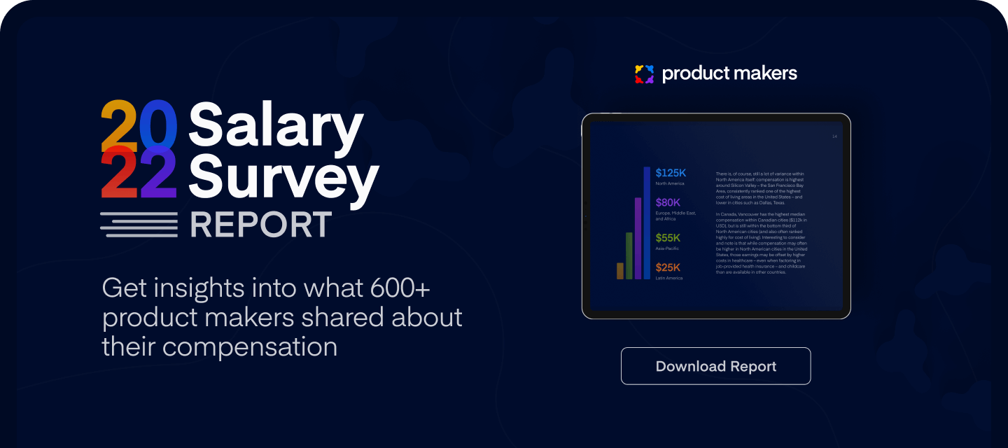 [Report] Key takeaways from the product makers salary survey report