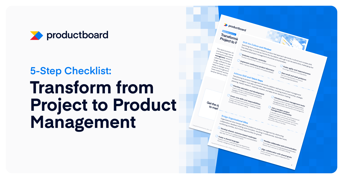 [Checklist] 5 Steps to Kickstart Project to Product Management Transformation