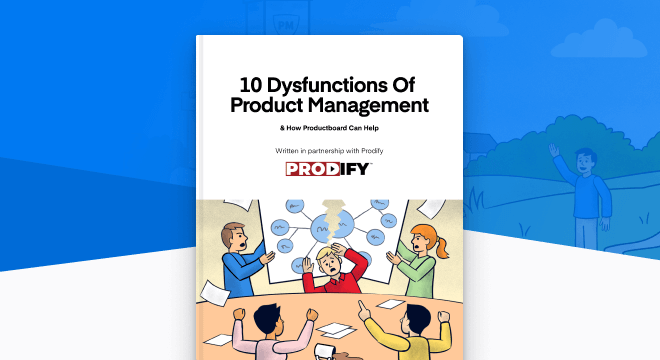 [Guide] 10 Dysfunctions of Product Management